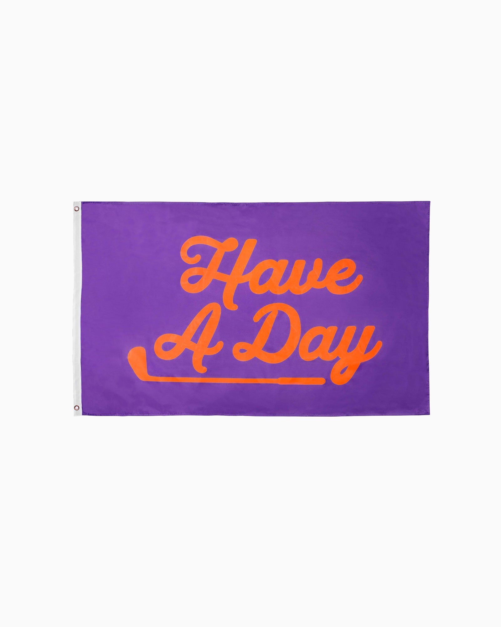 Have a Day Purple & Orange Flag